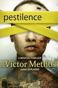 bokomslag Pestilence - A Medical Thriller