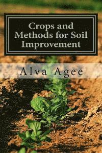 bokomslag Crops and Methods for Soil Improvement