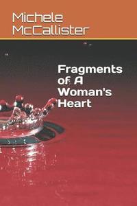 bokomslag Fragments of a Woman's Heart