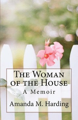 The Woman of the House 1