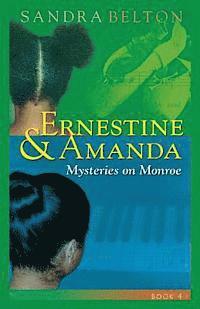 bokomslag Ernestine & Amanda: Mysteries on Monroe Street