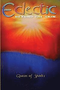 bokomslag Eclectic: Beyond the Skin