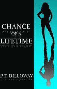 Chance of a Lifetime 1