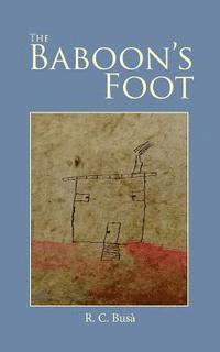 bokomslag The Baboon's Foot