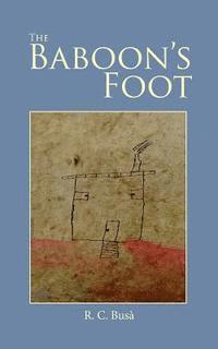 bokomslag The Baboon's Foot