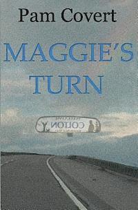 Maggie's Turn 1