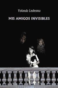 Mis amigos invisibles 1