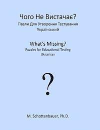 bokomslag What's Missing? Puzzles for Educational Testing: Ukrainian