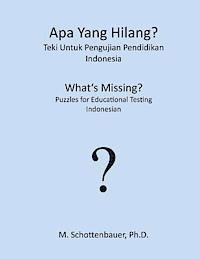 Apa Yang Hilang? Teki Untuk Pengujian Pendidikan: Indonesia 1