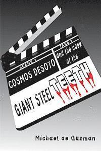 bokomslag Cosmos DeSoto and the Case of the Giant Steel TEETH