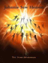 bokomslag Johnnie Saw Heaven