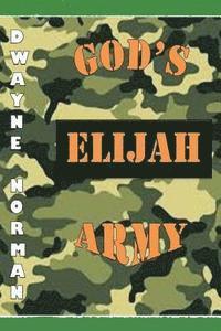 bokomslag God's Elijah Army