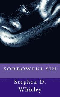 bokomslag Sorrowful Sin: A Collection of Stories and Poetry
