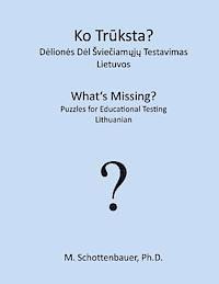 bokomslag What's Missing? Puzzles for Educational Testing: Lithuanian