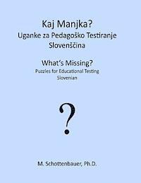 bokomslag What's Missing? Puzzles for Educational Testing: Slovenian