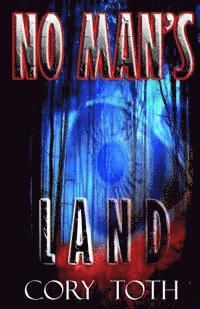 Cory Toth - No Man's Land, Häftad. Tillgänglighet: Lägg i varukorg