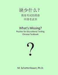 bokomslag What's Missing? Puzzles for Educational Testing: Chinese Testbook