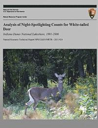 bokomslag Analysis of Night-Spotlighting Counts for White-tailed Deer: Indiana Dunes National Lakeshore, 1991-2006