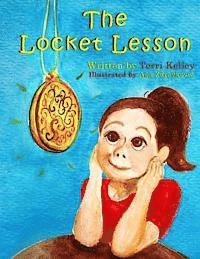 Terri Kelley - The Locket Lesson, Häftad