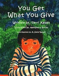 You Get What You Give