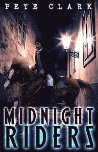 bokomslag Midnight Riders