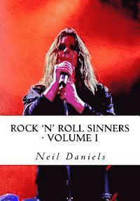 bokomslag Rock 'N' Roll Sinners - Volume I: Rock Scribes On The Rock Press, Rock Music & Rock Stars