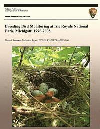 bokomslag Breeding Bird Monitoring at Isle Royale National Park, Michigan: 1996-2008