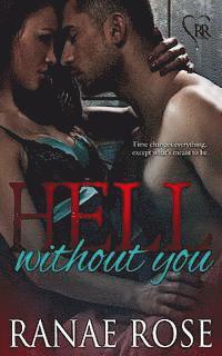 Hell Without You 1