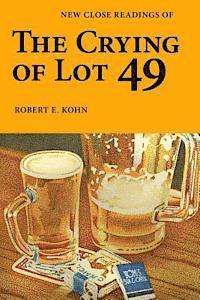 Robert E. Kohn - New Close Readings of The Crying of Lot 49, Häftad