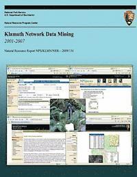 bokomslag Klamath Network Data Mining 2001-2007