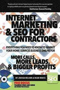 bokomslag Internet Marketing & SEO for Contractors: Everything you need to know to market your home services business online for More Calls, More Leads & Bigger