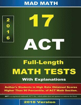 ACT Math 17 Tests With Explanation 3rd Edition 1