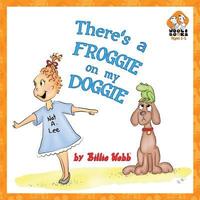 bokomslag There's a Froggie on my Doggie