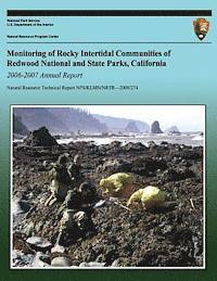 bokomslag Monitoring of Rocky Intertidal Communities of Redwood National and State Parks, California 2006-2007 Annual Report