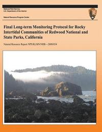 bokomslag Longterm Monitoring Protocol for Rocky Intertidal Communities of Redwood National and State Parks
