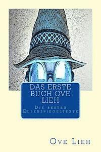 bokomslag Das Erste Buch Ove Lieh: Die besten Eulenspiegeltexte