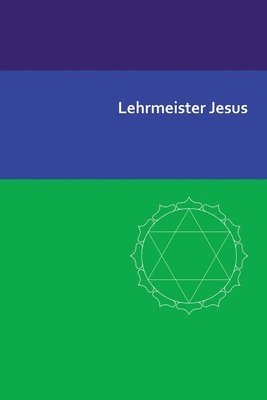 bokomslag Lehrmeister Jesus