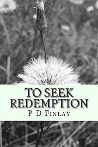 To Seek Redemption 1