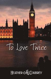 To Love Twice 1