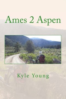 Ames 2 Aspen: A two-wheeled adventure for Food at First 1