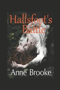 bokomslag Hallsfoot's Battle