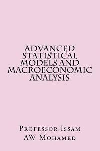 bokomslag Advanced Statistical Models and Macroeconomic Analysis