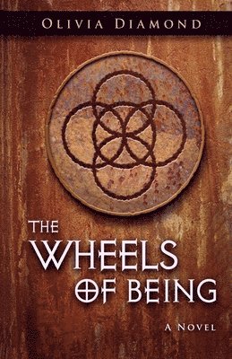 bokomslag The Wheels of Being