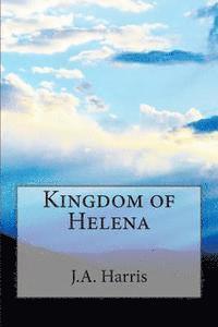 bokomslag Kingdom of Helena
