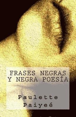 bokomslag Frases Negras y Negra Poesia