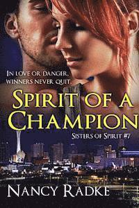 bokomslag Spirit of a Champion: (Sisters of Spirit #7)