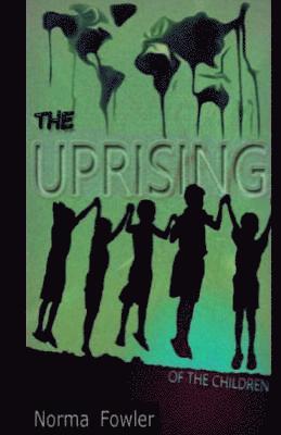 The Uprising of the Children 1