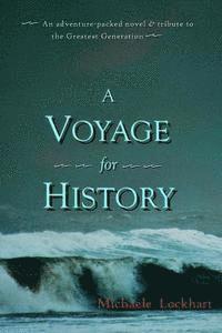 bokomslag A Voyage for History