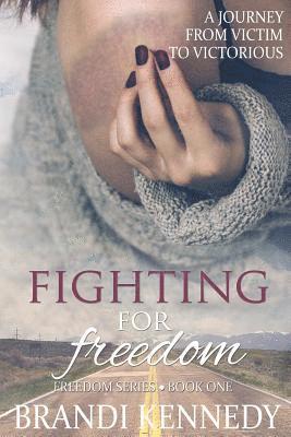 Fighting For Freedom 1