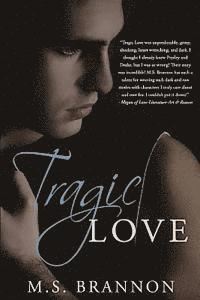 Tragic Love 1